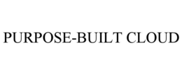 PURPOSE-BUILT CLOUD trademark