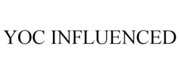 YOC INFLUENCED trademark