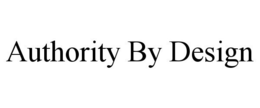 AUTHORITY BY DESIGN trademark