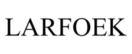 LARFOEK trademark