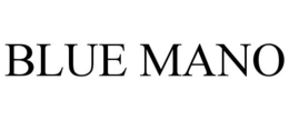 BLUE MANO trademark