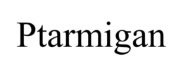 PTARMIGAN trademark