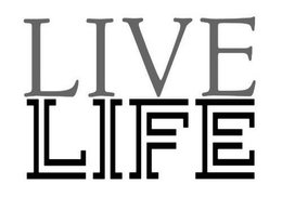 LIVE LIFE trademark