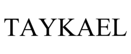 TAYKAEL trademark