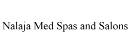 NALAJA MED SPAS AND SALONS trademark