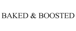 BAKED & BOOSTED trademark