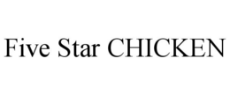 FIVE STAR CHICKEN trademark