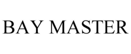 BAY MASTER trademark
