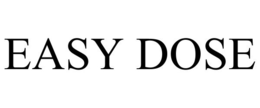 EASY DOSE trademark