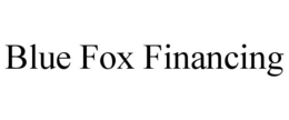 BLUE FOX FINANCING trademark