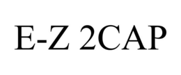 E-Z 2CAP trademark