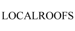 LOCALROOFS trademark