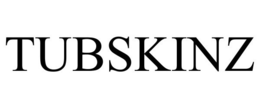 TUBSKINZ trademark
