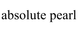 ABSOLUTE PEARL trademark