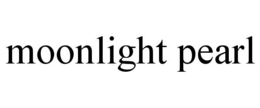 MOONLIGHT PEARL trademark