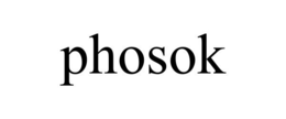 PHOSOK trademark