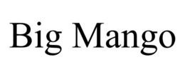 BIG MANGO trademark