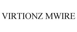VIRTIONZ MWIRE trademark