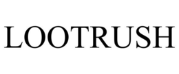 LOOTRUSH trademark