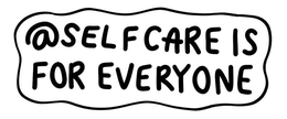 @SELF CARE IS FOR EVERYONE trademark