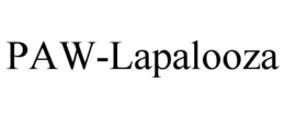 PAW-LAPALOOZA trademark