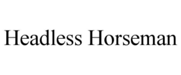 HEADLESS HORSEMAN trademark
