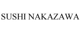 SUSHI NAKAZAWA trademark