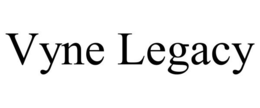 VYNE LEGACY trademark