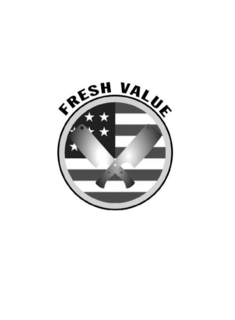 FRESH VALUE trademark