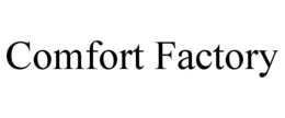 COMFORT FACTORY trademark