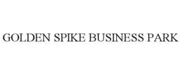 GOLDEN SPIKE BUSINESS PARK trademark