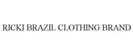 RICKI BRAZIL CLOTHING BRAND trademark