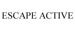 ESCAPE ACTIVE trademark