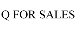 Q FOR SALES trademark