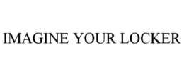 IMAGINE YOUR LOCKER trademark