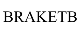 BRAKETB trademark