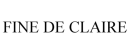 FINE DE CLAIRE trademark