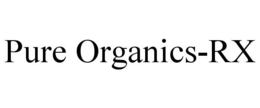 PURE ORGANICS-RX trademark