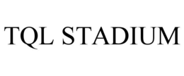 TQL STADIUM trademark