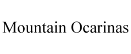 MOUNTAIN OCARINAS trademark