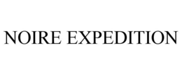 NOIRE EXPEDITION trademark