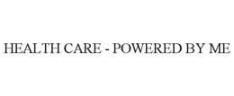 HEALTH CARE - POWERED BY ME trademark