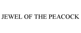 JEWEL OF THE PEACOCK trademark