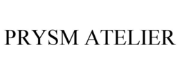 PRYSM ATELIER trademark