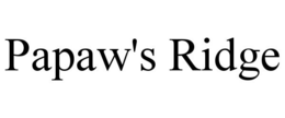 PAPAW'S RIDGE trademark