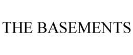 THE BASEMENTS trademark