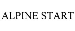 ALPINE START trademark