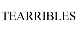 TEARRIBLES trademark