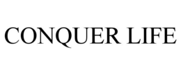 CONQUER LIFE trademark
