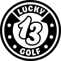 LUCKY 13 GOLF trademark